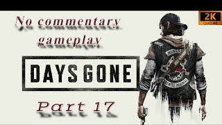 Days Gone PC Walkthrough Part 17