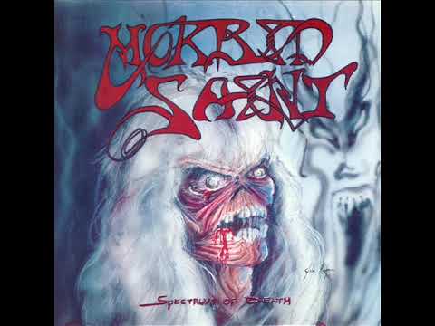 Morbid Saint - Spectrum Of Death (1990) - Full Album
