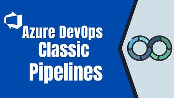 Azure DevOps Classical pipelines | understand all about azure pipeline concept