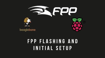 2023 FPP Flashing and Intial Setup
