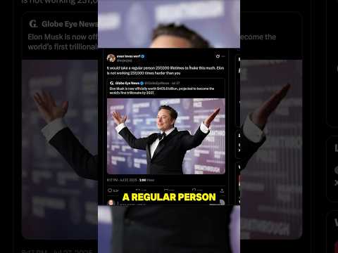 Elon Isn’t Rich Because He Works Harder