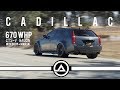 670 whp Cadillac CTS-V Wagon | Manual Trans Widebody