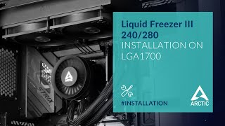 Liquid Freezer III 240/280 – Installation on Intel