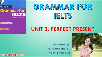 Tự học GRAMMAR FOR IELTS - no09: Unit 3.2: Part C: Bài tập thực hành thì Quá Khứ - Past Tenses