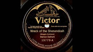Wreck of the Shenandoah | Vernon Dalhart | 1925