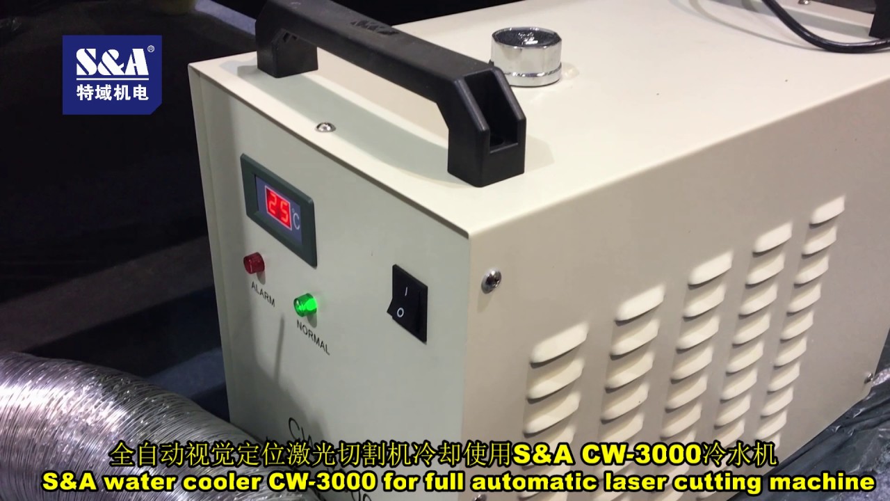 S&A water cooler CW3000 for full automatic laser cutting machine YouTube