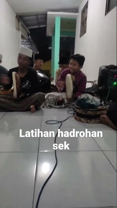 latihan hadroh sek hehe