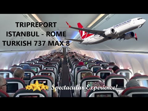 TRIPREPORT Turkish Airlines Boeing 737 MAX 8 Istanbul to Rome