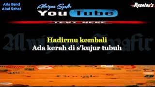 Karaoke Ada Band - Akal Sehat