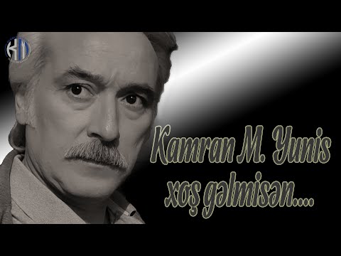 Kamran M. YuniS - Xoş gəlmisən