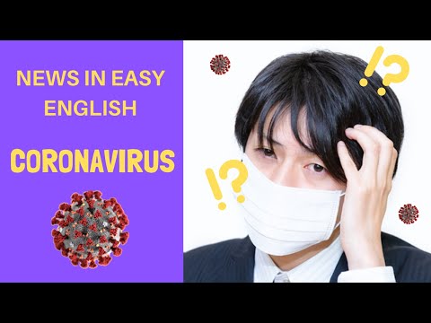 Video Coronavirus 2020 - Intermediate English - News in Easy... - youtube