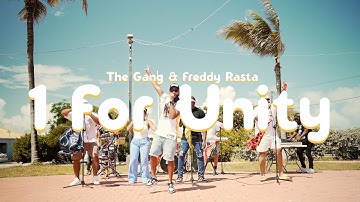 Freddy Rasta & The Gang -1 For Unity (prod by Rygel Isabella)
