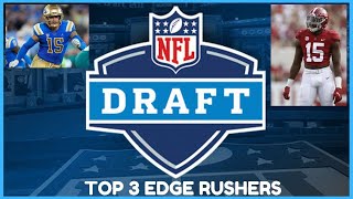 2024 NFL Draft Top 3 Edge Rushers