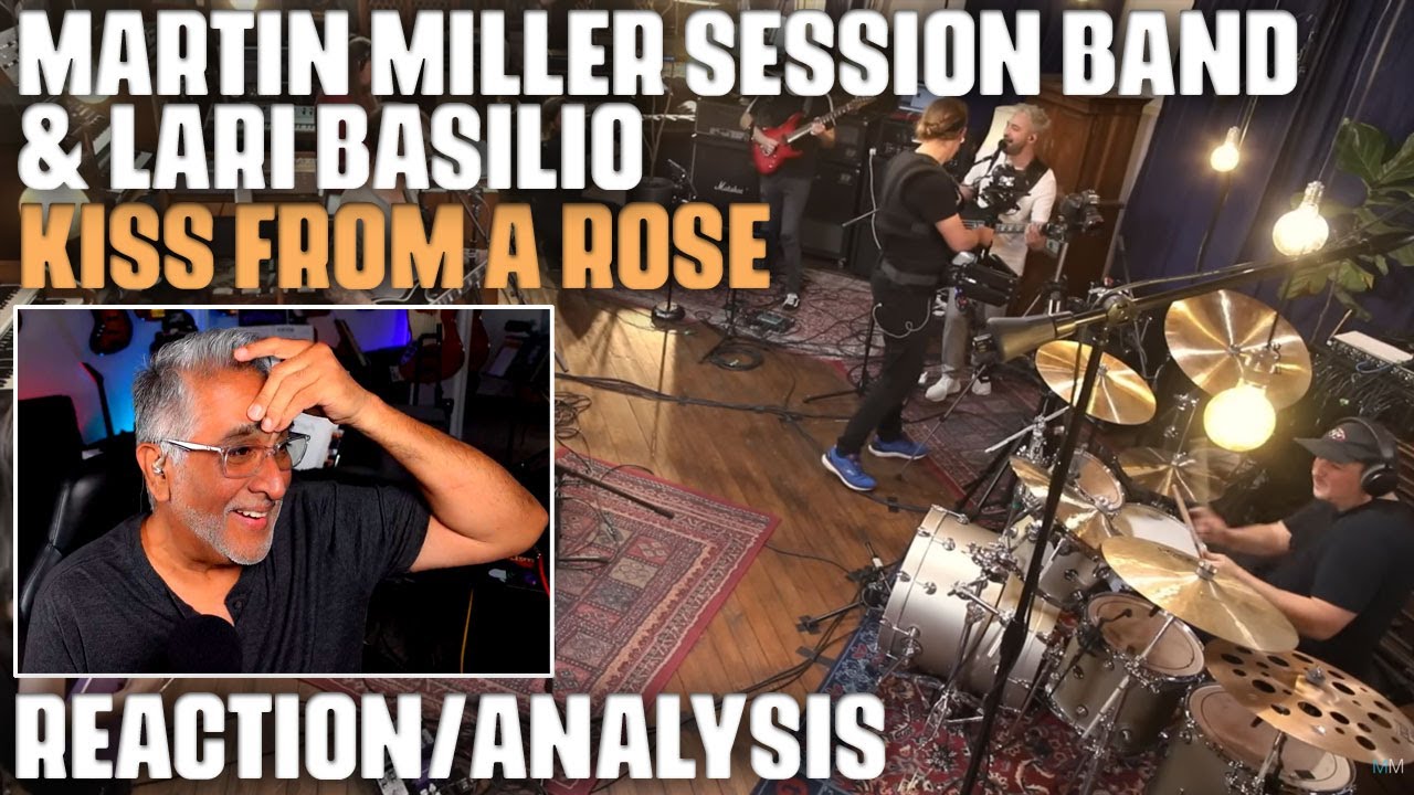 "Kiss From a Rose" (Seal Cover) by Martin Miller Session Band & Lari Basilio, Reaction/Analysis "Kiss From a Rose" (Seal Cover) by Martin Miller Session Band & Lari Basilio, Reaction/Analysis