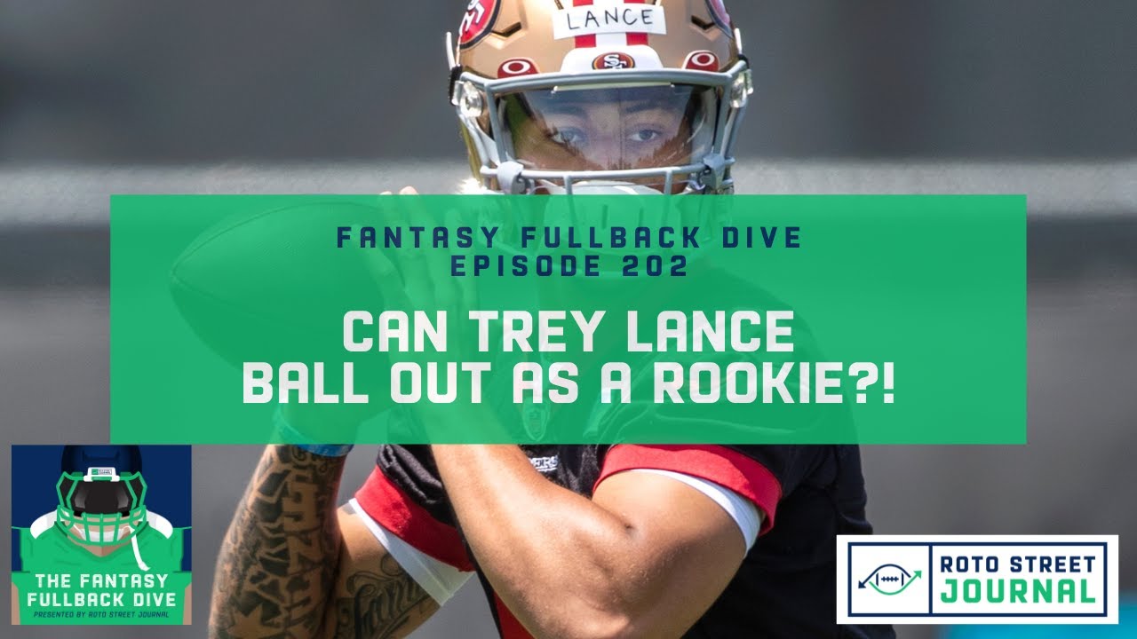 Trey Lance 2021 Fantasy Outlook: Can He Ball Out as Rookie?!