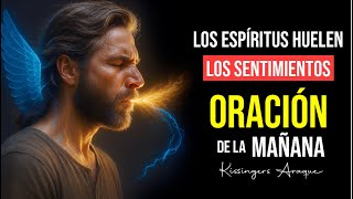 🔥Spirits can smell feelings | November 24 | Morning Prayer | Kissingers Araque