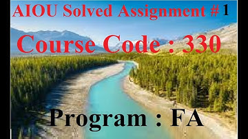 AIOU Code 330 Solved Assignment No 1 Autumn 2023 | Baloch Academy