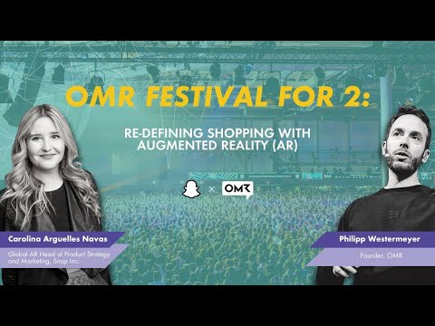 OMR Festival for 2: Re-defining shopping with Augmented Reality