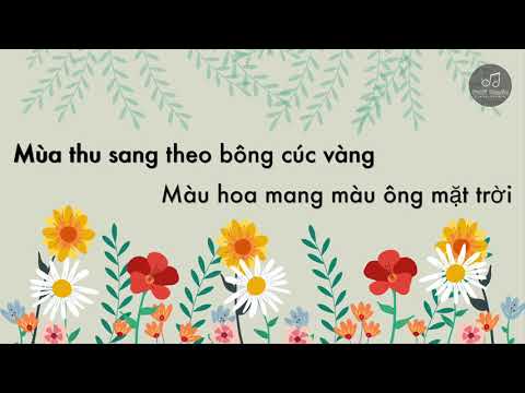 Lời Bài Hát Mùa Khai Trường - MÙA KHAI TRƯỜNG (Lyrics) | Âm nhạc lớp 6 | Tiết 1 | Chân trời sáng tạo