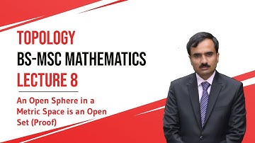 Every Open Ball/Open Sphere is an Open Set Proof | topology Lecture 8 | BSc/MSc Mathematics Lectures