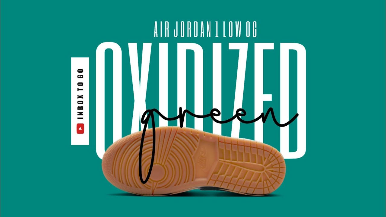 OXIDIZED GREEN GUM 2024 Air Jordan 1 Low OG DETAILED LOOL + RELEASE DATE