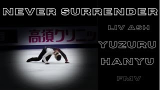 Yuzuru Hanyu FMV | Never Surrender