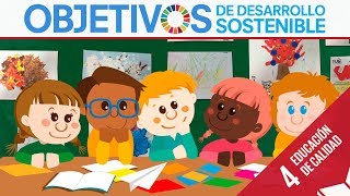 ODS 4 · Educación de calidad · Objetivos de Desarrollo Sostenible