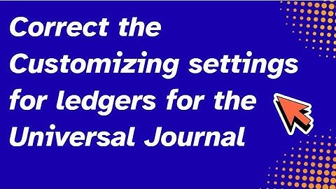 Correct the Customizing settings for ledgers for the Universal Journal – MSG No. FINS_ACDOC_CUST201