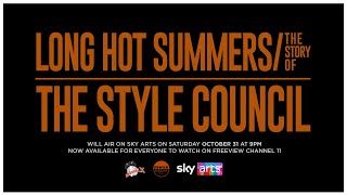 Long Hot Summers - The Story Of The Style Council - Trailer