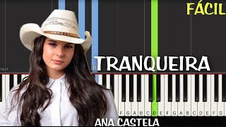 Ana Castela - Tranqueira Piano Tutorial Fácil