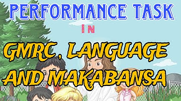 Performance Task in GMRC