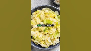 Bắp cải: Thực phẩm quý cho sức khỏe