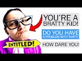 r/EntitledParents - "YOU'RE JUST A BRATTY KID...."