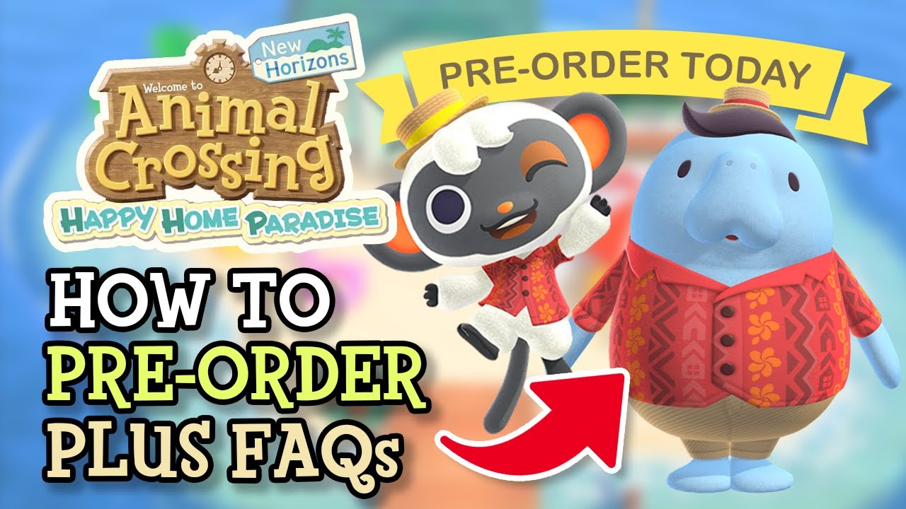 How To PRE-ORDER Happy Home Paradise & Everything You Should Know (Animal Crossing New Horizons 2.0)
