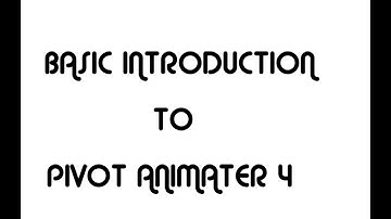 #1|basic introduction to pivot animator|Pivot animator 4 tutorial|