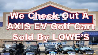 We Check Out The Axis EV Golf Cart