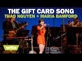 Thao Nguyen and Maria Bamford - 'The Gift Card Song' - Wits