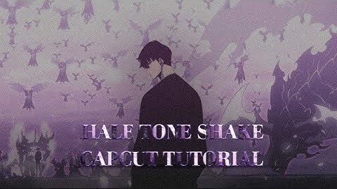 HALFTONE SHAKE CAPCUT TUTORIAL | HOW TO MAKE HALFTONE SHAKE