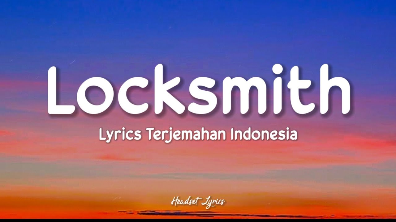 Sadie Jean - Locksmith (Lirik Terjemahan)| If in ten years time i'm still on your mind Sadie Jean - Locksmith (Lirik Terjemahan)| If in ten years time i'm still on your mind