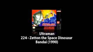 SNES - Ultraman - 224 - Zetton the Space Dinosaur