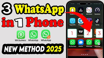 How to Use 3 WhatsApp in One Mobile Phone in 2025 | How to Install 3 WhatsApp in same Phone