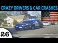 USA CAR CRASH COMPILATION. BAD DRIVERS AND ROAD RAGE EPISODE 26