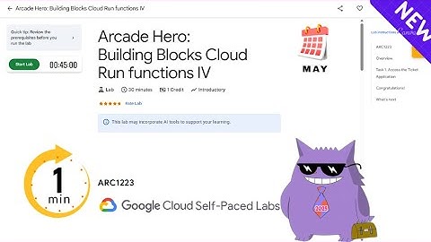 Arcade Hero: Building Blocks Cloud Run functions IV | #2025 | #ARC1223 |#qwiklabs |Solution