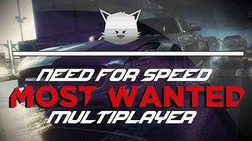 Need for Speed: Most Wanted Multiplayer - Episode 1