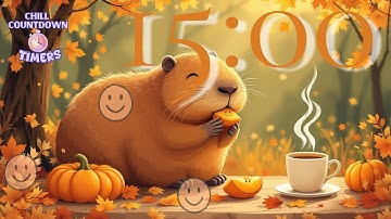 15 Min Fall Study & Relax Chill Countdown Timer | Your Cozy Capybara Focus Buddy