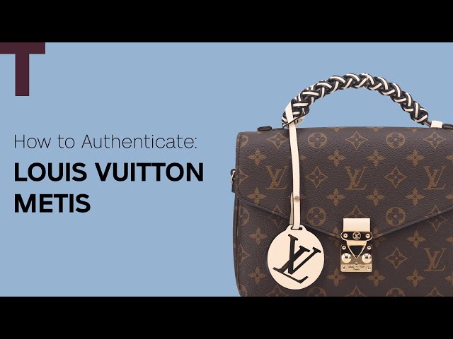 How To Identify Authentic Louis Vuitton Metis Bag?