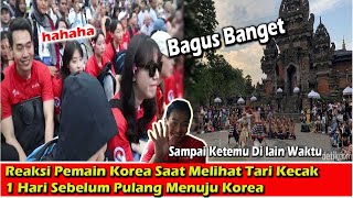 Reaksi Tim Red Sparks Melihat Pertunjukan Tari Kecak || 1 Hari Sebelum Pulang Menuju Korea !!!