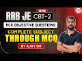 RRB JE 2025 CBT-2 | RCC Objective Questions | Complete Subject Through MCQ by Ajay Sir.