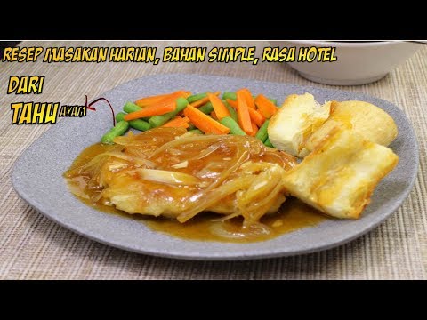 resep-masakan-harian-irit-ala-hotel-!-steak-bakso-ayam-tahu