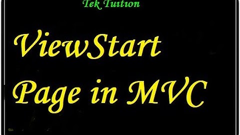 ViewStart Page in MVC